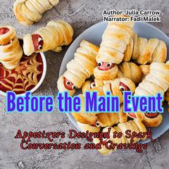 Before the Main Event by Julia Carrow audiobook