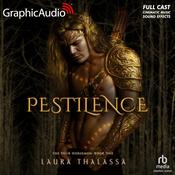 Pestilence [Dramatized Adaptation] by  Laura Thalassa audiobook