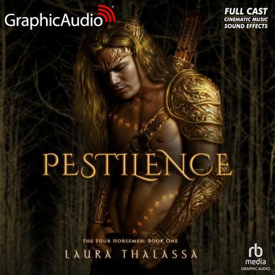 Pestilence [Dramatized Adaptation] by Laura Thalassa audiobook
