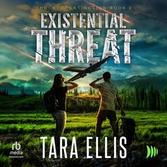 Existential Threat by Tara Ellis audiobook