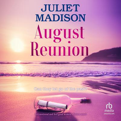August Reunion by Juliet Madison audiobook