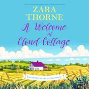 A Welcome at Cloud Cottage by  Zara Thorne audiobook