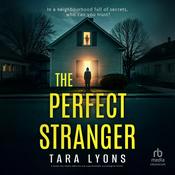 The Perfect Stranger by  Tara Lyons audiobook
