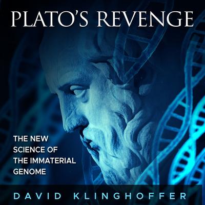 Plato’s Revenge by David Klinghoffer audiobook