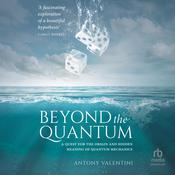 Beyond the Quantum by  Patrick R. Frierson audiobook