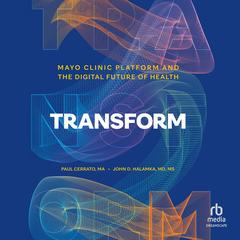 Transform by Paul Cerrato audiobook