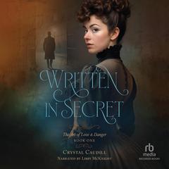 Written in Secret by Crystal Caudill audiobook