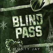Blind Pass by  Monty Jay audiobook