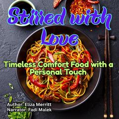 Stirred with Love by Eliza Merritt audiobook