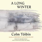 A Long Winter by  Colm Tóibín audiobook