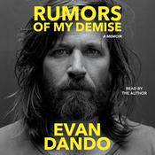 Rumors of My Demise by  Evan Dando audiobook
