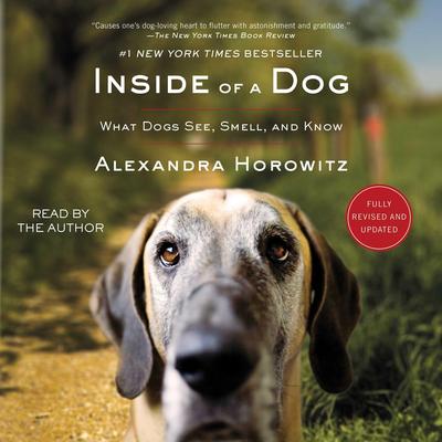 Inside of a Dog by Alexandra Horowitz audiobook