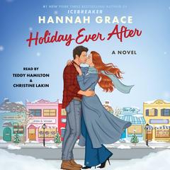 Holiday Ever After by Hannah Grace audiobook