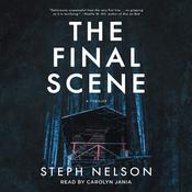The Final Scene by  Steph Nelson audiobook