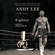 Fighter by  Andy Lee audiobook
