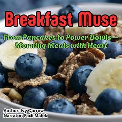 Breakfast Muse by Ivy Carrow audiobook