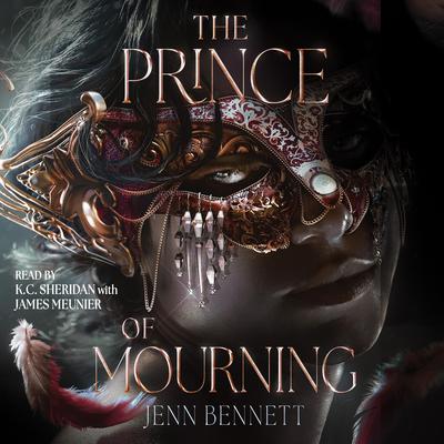 The Prince of Mourning by Jenn Bennett audiobook