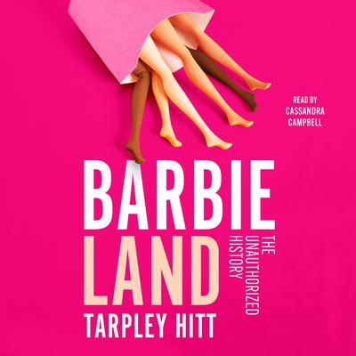 Barbieland by Tarpley Hitt audiobook