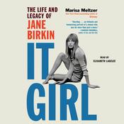 It Girl by  Marisa Meltzer audiobook
