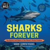 Sharks Forever by  Paul Watson audiobook