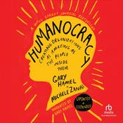 Humanocracy, Updated & Expanded by  Gary Hamel audiobook