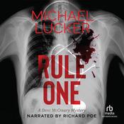 Rule One by  Michael Lucker audiobook