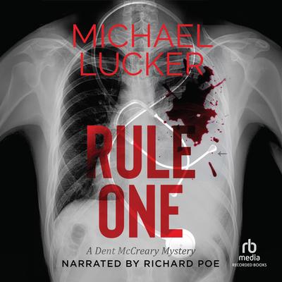 Rule One by Michael Lucker audiobook