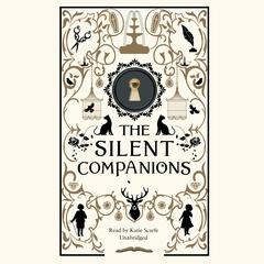 The Silent Companions by Laura Purcell audiobook