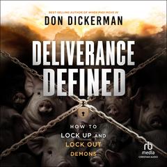 Deliverance Defined by Don Dickerman audiobook