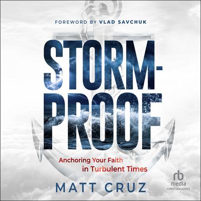 Stormproof by Matt Cruz audiobook