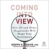 Coming into View by  Joseph H. Davis audiobook