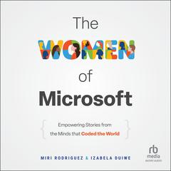 The Women of Microsoft by Miri Rodriguez audiobook