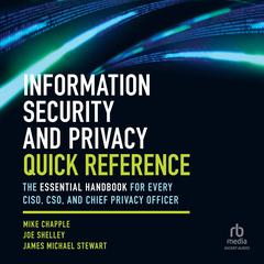Information Security and Privacy Quick Reference by Mike Chapple audiobook