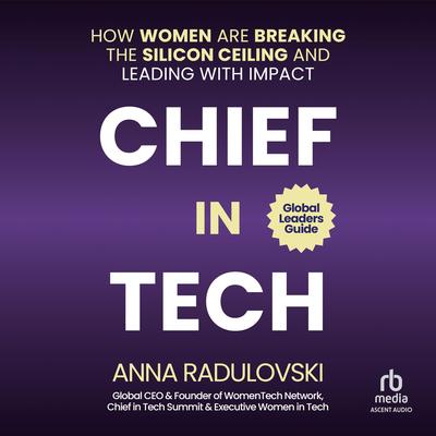 Chief in Tech by Anna Radulovski audiobook
