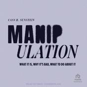 Manipulation by  Cass R. Sunstein audiobook