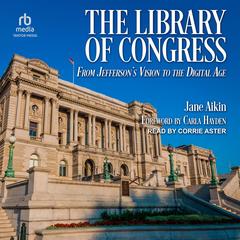 The Library of Congress by Jane Aikin audiobook
