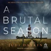 A Brutal Season by  Judi Daykin audiobook