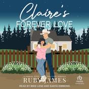 Claire's Forever Love by  Ruby James audiobook
