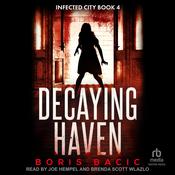 Decaying Haven by  Boris Bacic audiobook