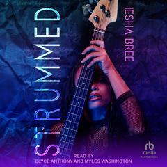 Strummed by Iesha Bree audiobook