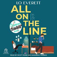 All on the Line by Lo Everett audiobook