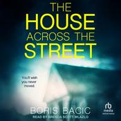 The House Across the Street by  Boris Bacic audiobook