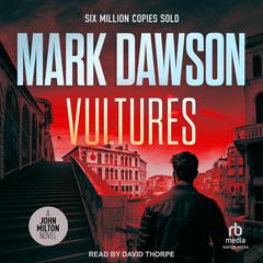 Vultures by Mark Dawson audiobook
