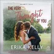 The Very Thought Of You by  Erika Kelly audiobook