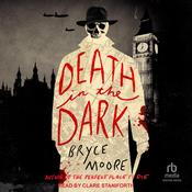 Death in the Dark by  Bryce Moore audiobook