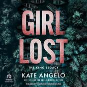 Girl Lost by  Kate Angelo audiobook