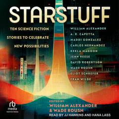 Starstuff by William Alexander audiobook