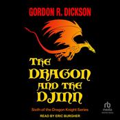 The Dragon and the Djinn by  Gordon R. Dickson audiobook