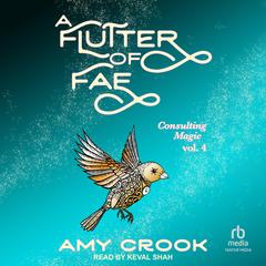 A Flutter of Fae by Amy Crook audiobook