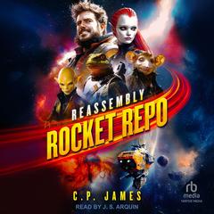 Rocket Repo by C.P. James audiobook